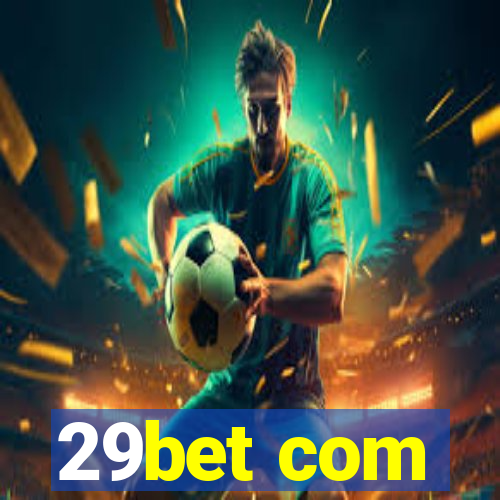 29bet com